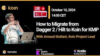 How to Migrate from Dagger 2 / Hilt to Koin for KMP