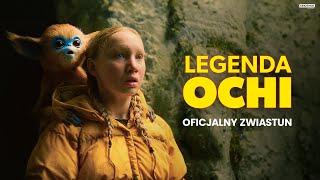 LEGENDA OCHI | Oficjalny zwiastun | Kino Świat