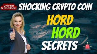 The Shocking Hord Coin HORD Secrets | Cryptocurrency New Crypto Token Facts Trading Guide