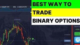 Best Way To Trade Binary Options