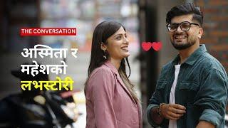 EXCLUSIVE  गायिका अस्मिता र महेशको लभस्टोरी | THE CONVERSATION-09 ‌|| Asmita | Mahesh |