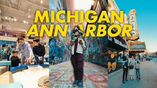 Why You MUST VISIT Ann Arbor MICHIGAN!