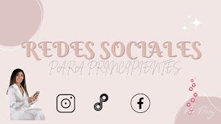 COMO EMPEZAR EN REDES SOCIALES (PARA PRINCIPIANTES)