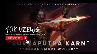 Suryaputra Karn | Manoj Kumar Meena | WhyNot? | Indian Smart Writer | Shabdkaar (Official Rap)