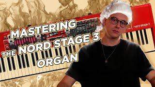 Nord Stage 3 Organ Engine Overview & Tips