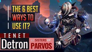 Warframe | 6 BEST WAYS TO USE IT: Tenet Detron | Sisters of Parvos