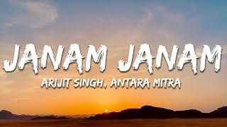 Arijit Singh, Antara Mitra - Janam Janam (Lyrics)