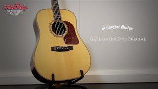 The Fellowship of Acoustics - Gallagher D-71 Special