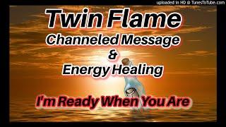 Twin Flame Channeled Message & Energy Healing This is happening NOW if you ALLOW 