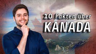 Top 10 Fakten über KANADA | Mini-Dokumentation