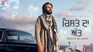 Babbu Maan - Rishte Da Antt | Full Song 2024