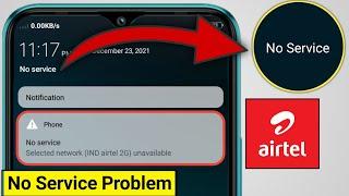 Airtel Sim No Service Problem | No Service Problem In Airtel Sim Problem Solved