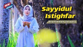 Sayyidul Istighfar | Haqi Official