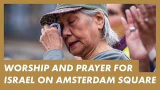 NEW Live from Amsterdam Dam Square · PRAYER FOR ISRAEL & THE WORLD · Presence Worship on the Streets