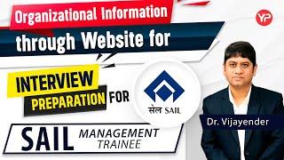 Organizational Information through Website for Interview Preparation for SAIL Management Trainee