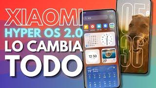 HyperOS 2.0 es OFICIAL!!! ASÍ es la MAYOR REVOLUCIÓN de Xiaomi!!!