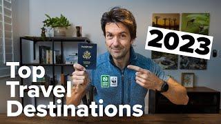 Top Travel Destinations for 2023