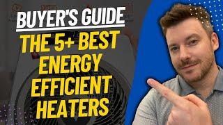 TOP 5 Best Energy Efficient Space Heaters - Best Energy Saving Heater Review (2024)