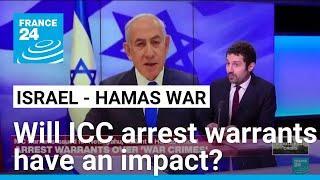 How significant are ICC arrest warrants for Netanyahu, Gallant? • FRANCE 24 English