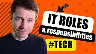 Common IT Roles & Their Responsibilities - Explained for HR & Recruiters