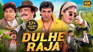 DULHE RAJA (1998) Full Hindi Movie In 4K | Govinda, Raveena Tandon | Bollywood Comedy Movie