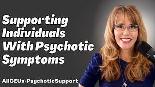 How to Support Someone with Psychosis: 5 Tips