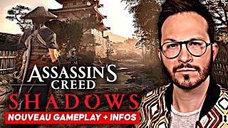 Assassin's Creed Shadows INQUIÉTANT ou RASSURANT ?! 8 GAMEPLAY inédits en 4K + nouvelles INFOS 