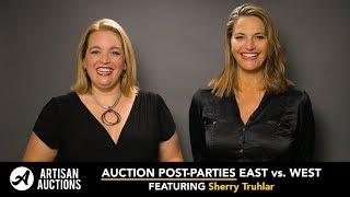 Benefit Auction Post Parties with Sherry Truhlar | Artisan Auctions with Kelly Russell