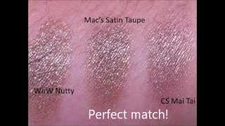 Dupe for Mac's Satin Taupe $.99 - 1.99