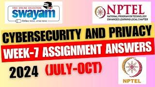 Cyber Security and Privacy || NPTEL Week-7 Assignment Answers 2024 (July-Oct)