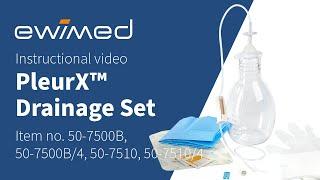 Instructional video | PleurX™ drainage set (art.nr. 50-7500B &50-7510)