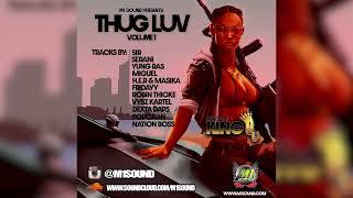 M1SOUND PRESENTS THUG LUV VOL 1