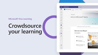 Microsoft Viva Learning - Crowdsource your learning