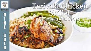 Teriyaki Chicken Skillet | Malaysian Chinese Kitchen