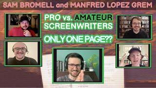 Sam Bromell & Manfred Lopez Grem Try to Spot Pro Screenwriting | Spot the Pro #2