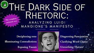 The Dark Side of Rhetoric: Analyzing Luigi Mangione's Manifesto