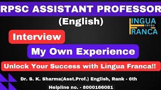 RPSC Assistant Professor#mock Interview english#my own experience#Dr.s.k.sharma#Lingua franca#