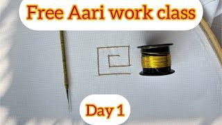 Free Aari work class Day 1 || Aari work for beginners || Basic to Advance aari work class