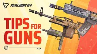 Weapon Guide: One Tip For Every Gun | Farlight 84