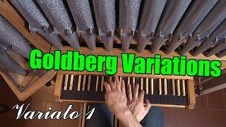 Homemade Pipe Organ | J.S.Bach BWV 988 | Goldberg Variations | Variato 1