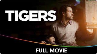 Tigers - Hindi Full Movie - Emraan Hashmi, Geetanjali, Danny Huston, Satyadeep Mishra