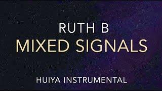 [Instrumental/karaoke] Ruth B - Mixed Signals [+Lyrics]