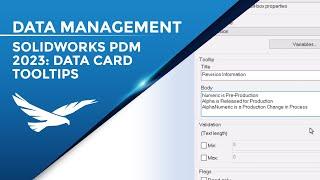 SOLIDWORKS PDM 2023: Data Card Tooltips