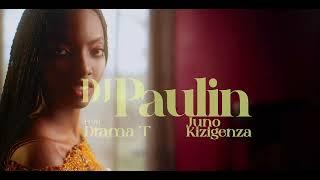 Dj Paulin feat Drama T & Juno Kizigenza   Your Love (Official Music Video)