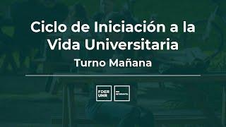 Ciclo de Iniciación a la Vida Universitaria - Facultad de Derecho