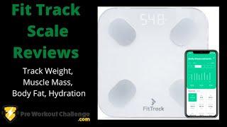 Fit Track Scale Reviews