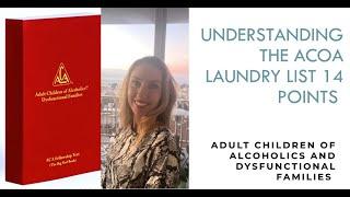 The Adult Child of an Alcoholic Laundry List Explained - ACA 14 Traits