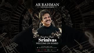 Welcome Legendary Singer Srinivas at AR Rahman Live in KL 2024 #arrahman  #arrlive #arrahmanconcert