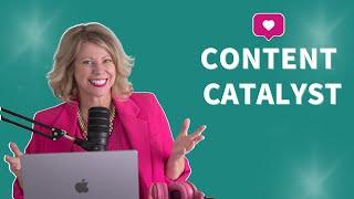 Content Catalyst Marketing Hub with Deb Szabo