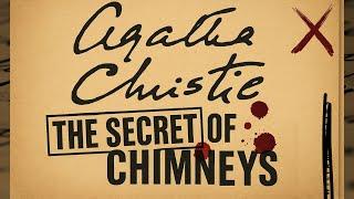 "The Secret of Chimneys" by Agatha Christie - FULL AUDIOBOOK Narration